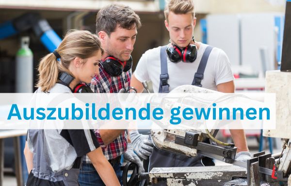 Auszubildende gewinnen